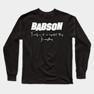 Babson Second Name, Babson Family Name, Babson Middle Name Long Sleeve T-Shirt